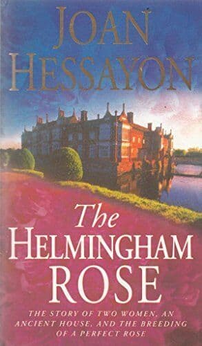 The Helmingham Rose, Joan Hessayon Paperback Book Pre-Owned English
