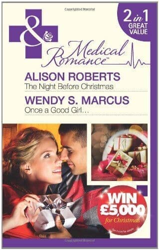 The Night Before Christmas (Mills & Boon Medical) by Wendy S. Marcus Paperback Book Pre-Owned English