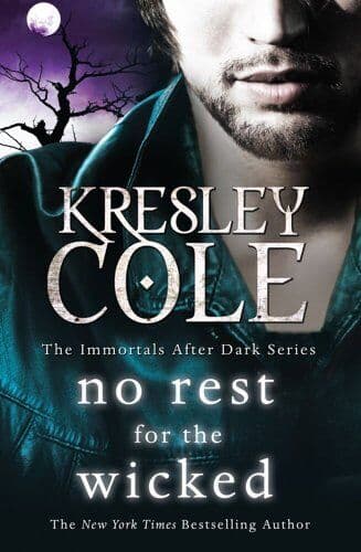 No Rest For The Wicked (Immortals After Dark) by Cole, Kresley Paperback Book Pre-Owned English