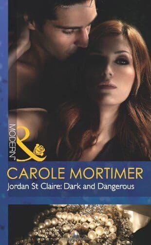 Jordan St Claire: Dark and Dangerou, Carole Mortimer Paperback Book Pre-Owned English