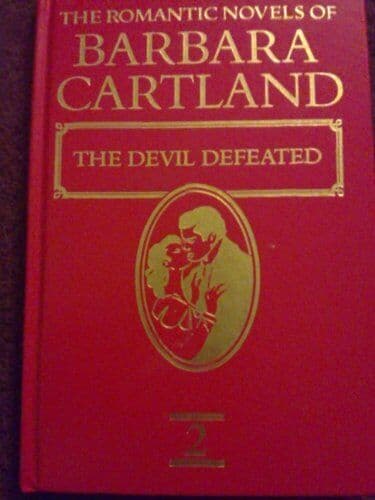 The Romantic Novels Of Barbara Cartland. The Devil Defea by Cartland, Barbara Paperback Book Pre-Owned English