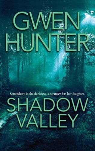 Shadow Valley (MIRA), Hunter, Gwen Paperback Book Pre-Owned English