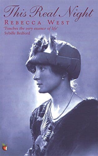 This Real Night (Virago Modern Classics) by West, Rebecca Paperback Book Pre-Owned English