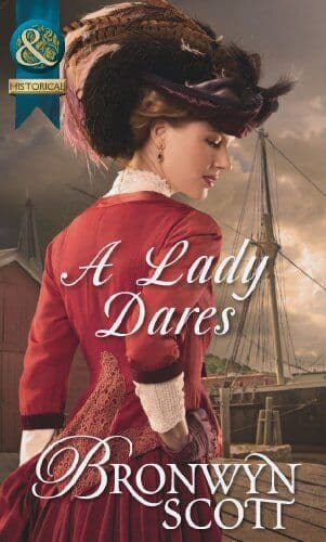 A Lady Dares (Mills & Boon Historical) by Bronwyn Scott Paperback Book Pre-Owned English