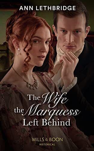 The Wife The Marquess Left Behind, Lethbridge, Ann Paperback Book Pre-Owned English