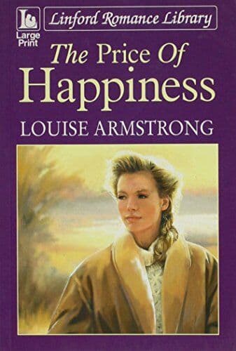 The Price Of Happiness (Linford Rom, Armstrong, Loui Paperback Book Pre-Owned English