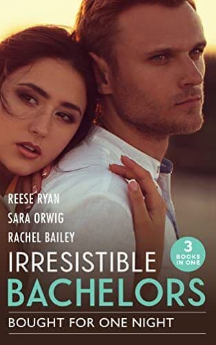 Irresistible Bachelors: Bought For O, Bailey, Rachel Paperback Book Pre-Owned English