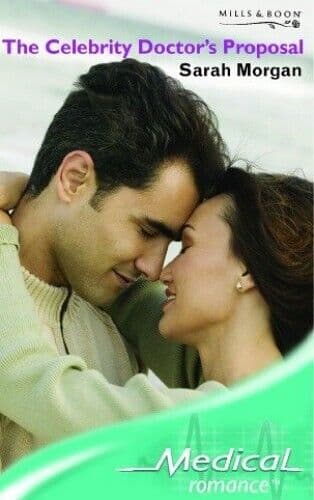 The Celebrity Doctor’s Proposal (Medical Romance) by Morgan, Sarah The Paperback Book Pre-Owned English