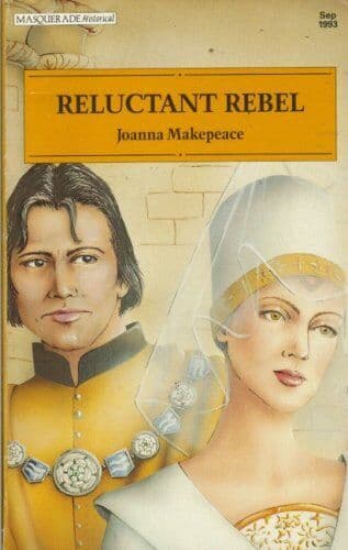 Reluctant Rebel (Masquerade S.) by Makepeace, Joanna  Paperback Book Pre-Owned English