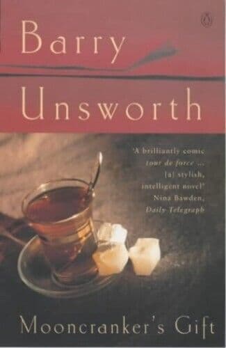 Mooncranker’s Gift, Unsworth, Barry Paperback Book Pre-Owned English