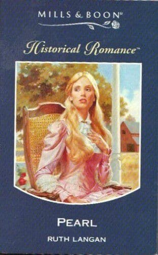 Pearl (Mills & Boon Historical) by Langan, Ruth  Paperback Book Pre-Owned English