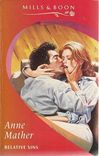 Relative Sins (Mills & Boon Romance) by Mather, Anne Paperback Book Pre-Owned English