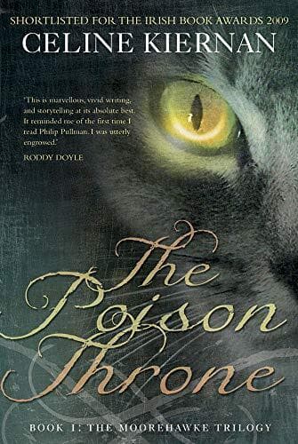 The Poison Throne (Moorehawke) by Kiernan, Celine Paperback Book Pre-Owned English