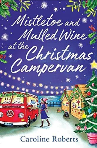 Mistletoe and Mulled Wine at the Ch, Roberts, Caroli Paperback Book Pre-Owned English