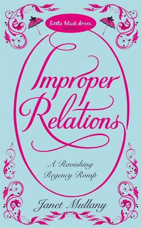 Improper Relations by Mullany, Janet  Paperback Book Pre-Owned English