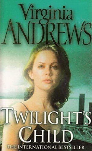 Twilight&#8217;s Child by Virginia Andrews Paperback Book Pre-Owned English