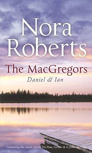 The MacGregors: Daniel & Ian (Mills & , Nora Roberts Paperback Book Pre-Owned English
