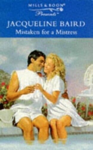 Mistaken for a Mistress (Presents S.) by Baird, Jacqueline Paperback Book Pre-Owned English