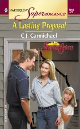 A Lasting Proposal (Mills & Boon Superromance) by Carmichael, C. J. Paperback Book Pre-Owned English