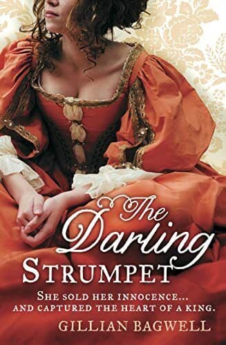 The Darling Strumpet by Bagwell, Gillian Paperback Book Pre-Owned English