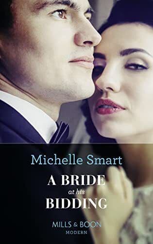 A Bride At His Bidding by Smart, Michelle Paperback Book Pre-Owned English