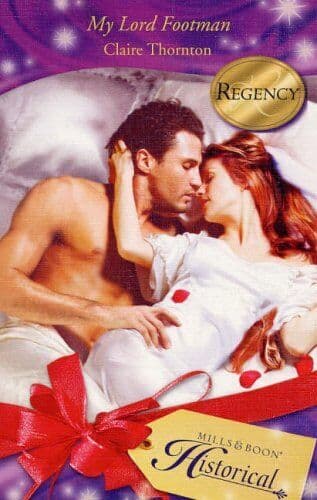My Lord Footman (Mills & Boon Histo, Claire Thornton Paperback Book Pre-Owned English