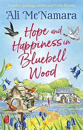 Hope and Happiness in Bluebell Wood: the most uplifting and by McNamara, Ali Paperback Book Pre-Owned English