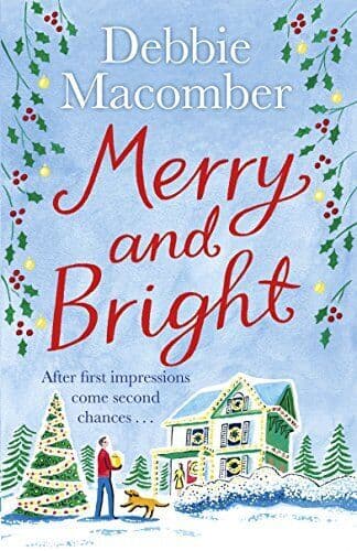 Merry and Bright: A Christmas Novel by Macomber, Debbie Paperback Book Pre-Owned English