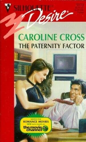 The Paternity Factor (Silhouette Desire) by Pappano, Marilyn Paperback Book Pre-Owned English
