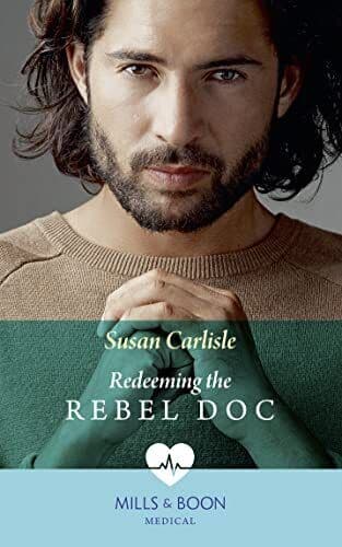 Redeeming The Rebel Doc (Medical) by Carlisle, Susan Paperback Book Pre-Owned English