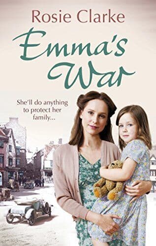 Emma’s War: (Emma Trilogy 2) by Clarke, Rosie Paperback Book Pre-Owned English