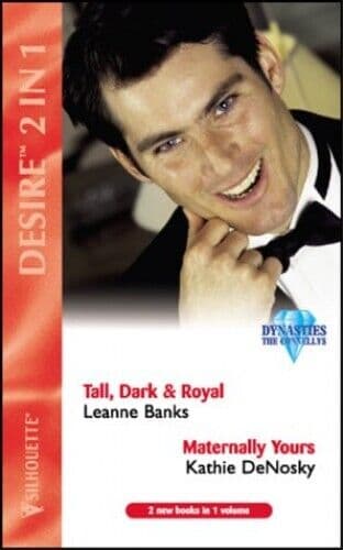 AND “Maternally Yours” by Kathie Denosky (Silhou by DeNosky, Kathie Paperback Book Pre-Owned English