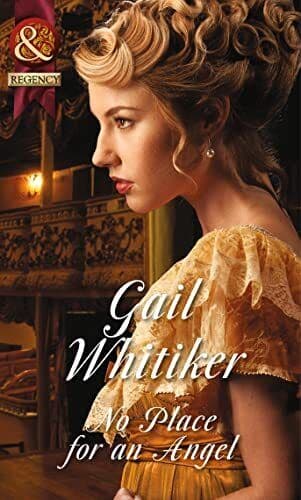 No Place For An Angel (The Gryphon) (Historical) by Whitiker, Gail Paperback Book Pre-Owned English