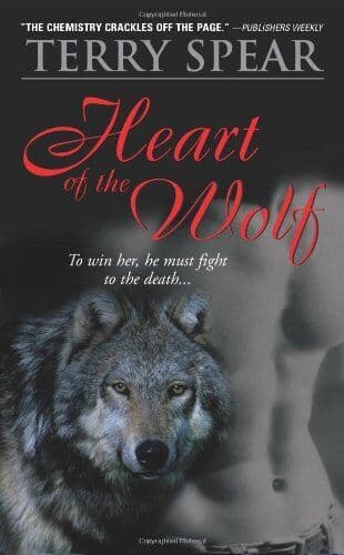 Heart of the Wolf (Heart of the Wolf, 1) by Spear, Terry Paperback Book Pre-Owned English