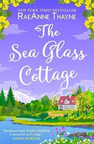 The Sea Glass Cottage: A heartwarming and uplifting romanc by Thayne, RaeAnne Paperback Book Pre-Owned English