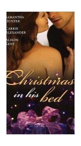 Christmas in His Bed: Talking in Your Sleep / Un by Kent, Alison Paperback Book Pre-Owned English