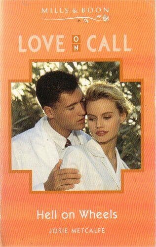 Hell on Wheels (Love on Call S.) by Metcalfe, Josie Paperback Book Pre-Owned English