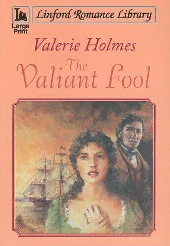 The Valiant Fool (Linford Romance) by Holmes, Valerie  Paperback Book Pre-Owned English