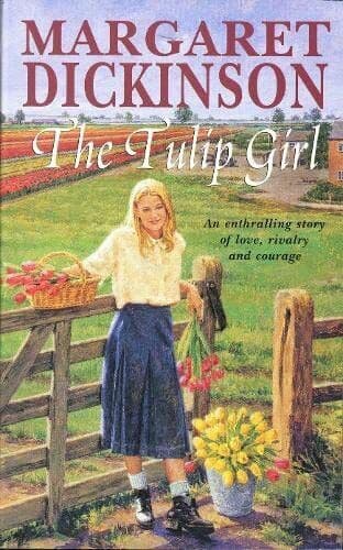 The Tulip Girl by Dickinson, Margaret Paperback Book Pre-Owned English