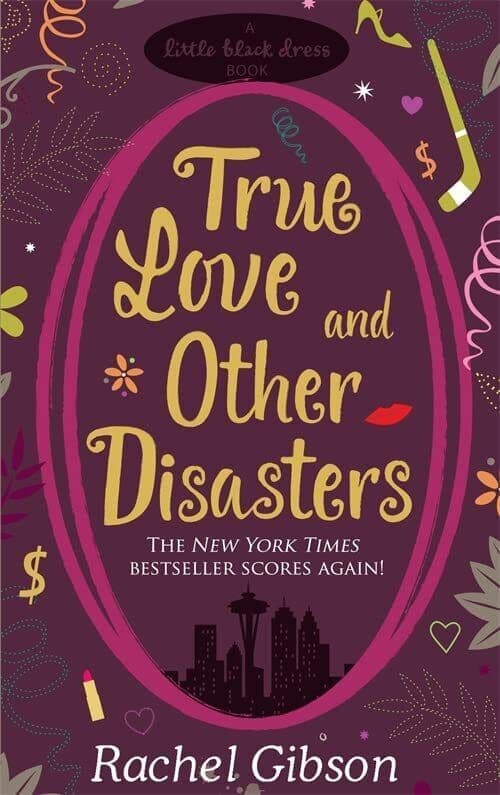 True Love and Other Disasters by Gibson, Rachel  Paperback Book Pre-Owned English