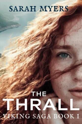 The Thrall: Viking Saga I: 1, Myers, Sarah Paperback Book Pre-Owned English