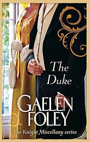 The Duke: Number 1 in series (Knight Miscellany) by Foley, Gaelen The Paperback Book Pre-Owned English