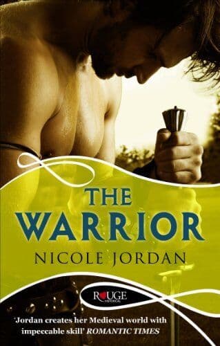 The Warrior: A Rouge Historical Romance by Jordan, Nicole Paperback Book Pre-Owned English