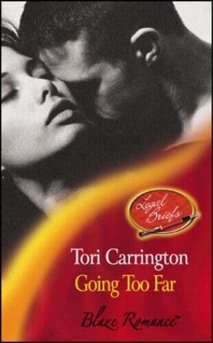 Going Too Far (Blaze Romance) by Carrington, Tori  Paperback Book Pre-Owned English