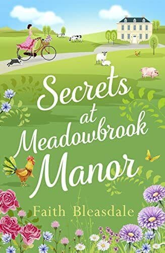 Secrets at Meadowbrook Manor (Meadowbrook Manor, 2) by Bleasdale, Faith The Paperback Book Pre-Owned English