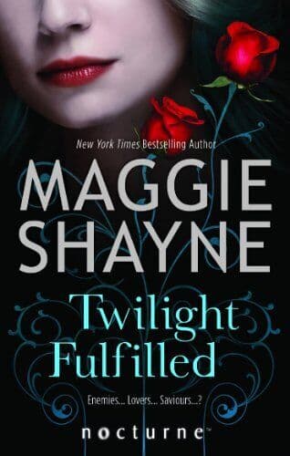 Twilight Fulfilled (Children of Twilight, 2) (Mills & by Shayne, Maggie Paperback Book Pre-Owned English