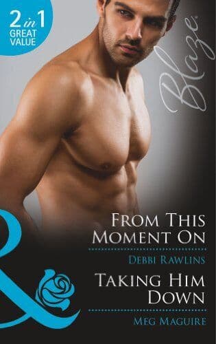 From This Moment On / Taking Him Down: , Various Paperback Book Pre-Owned English