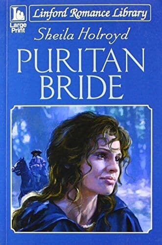 Puritan Bride, Holroyd, Sheila Paperback Book Pre-Owned English