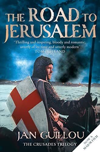 The Road to Jerusalem: Crusades Trilogy (Crusades T by Guillou, Jan Paperback Book Pre-Owned English