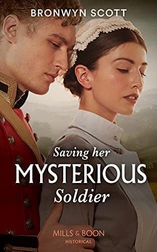 Saving Her Mysterious Soldier: , Scott, Bronwyn Paperback Book Pre-Owned English